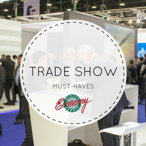 Trade Show Must Haves Trade Show Must Haves